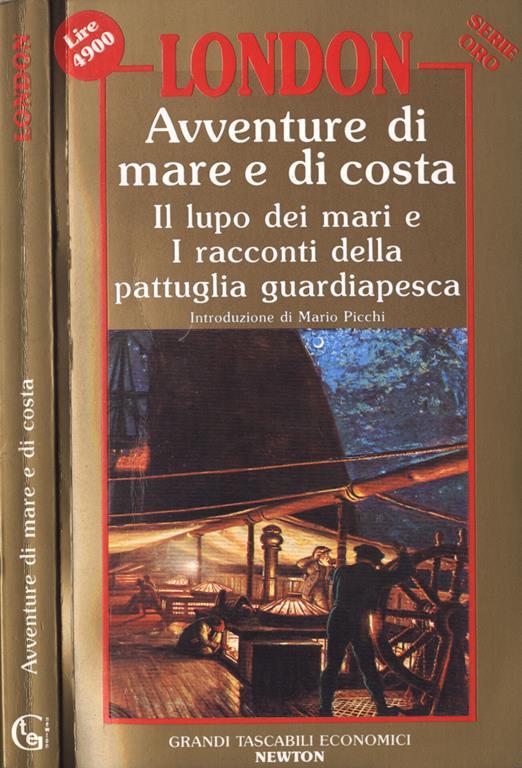 Avventure di mare e di costa. Il lupo dei mari e I racconti della pattuglia guardiapesca - Jack London - copertina