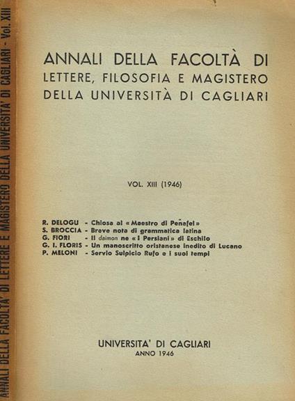 Annali Della Facoltà Di Lettere, Filosofia E Magistero Della Università Di Cagliari Vol.Xiii - copertina