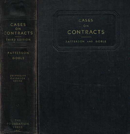 Cases On Contracts - Edwin W. Patterson,George W. Goble - copertina