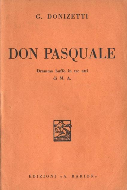 Don Pasquale. Dramma buffo in tre atti - Gaetano Donizetti - copertina