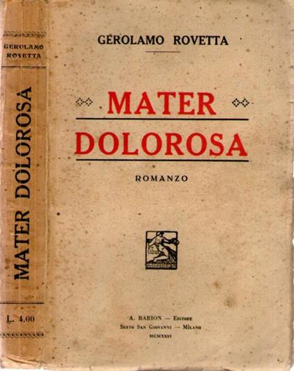 Mater Dolorosa. Romanzo - Gerolamo Rovetta - copertina