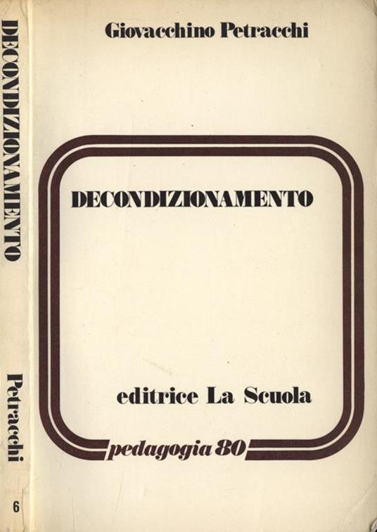 Decondizionamento - Giovacchino Petracchi - copertina