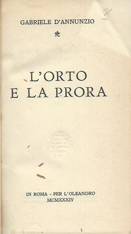 L' orto e la prora - Gabriele D'Annunzio - copertina