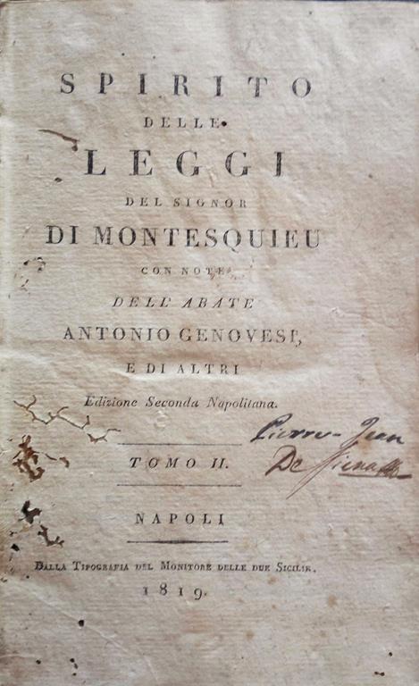 Spirito delle Leggi del Signor di Montesquieu. con note dell'Abate Antonio Genovesi, e di altri - Charles L. de Montesquieu - copertina