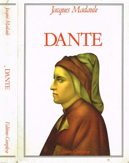 Dante Et La Rigueur Italienne - Jacques Madaule - copertina