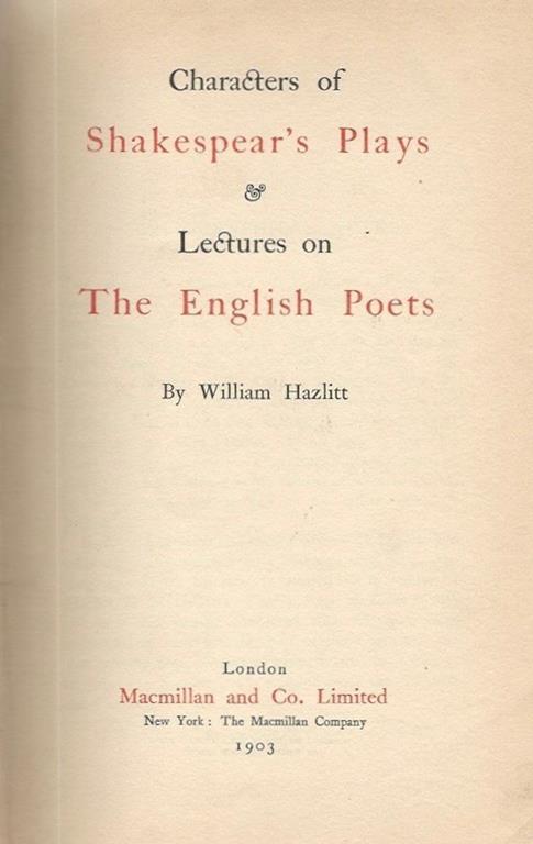 Caracter of Shakespear' s Plays. Lectures on The English Poets - William Hazlitt - copertina