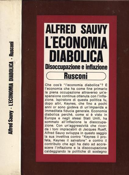 L' economia diabolica. Disoccupazione e inflazione - Alfred Sauvy - copertina