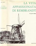 La vita appassionata di Rembrandt