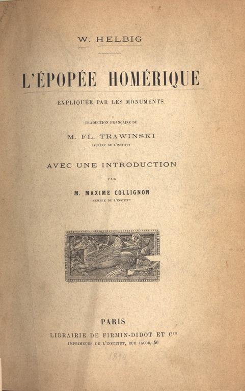 L' èpopèe homèrique. expliquèe par les monuments - W. Helbig - copertina