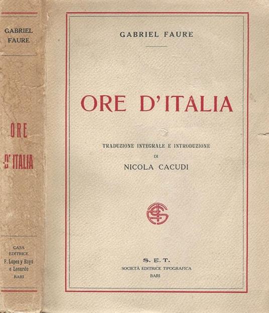 Ore D'Italia - Gabriel Faure - copertina
