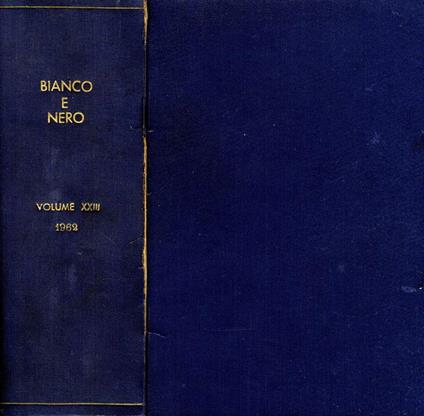 Bianco E Nero Anno 1962. Rassegna mensile di studi cinematografici - copertina