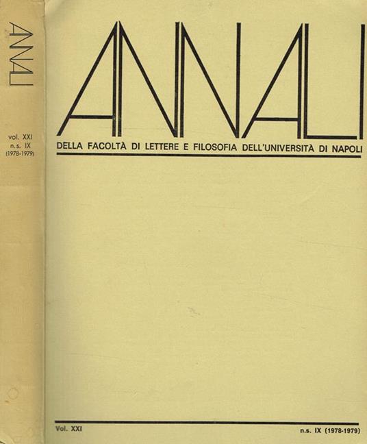 Annali Della Facoltà Di Lettere E Filosofia Dell' Università Di Napoli Volume Xxi, N.S. Ix (1978-1979) - copertina