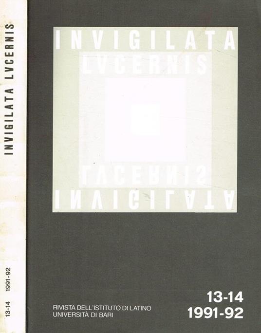 Invigilata Lucernis N.13-14 1991-92. Rivista Dell'Istituto Di Latino - copertina