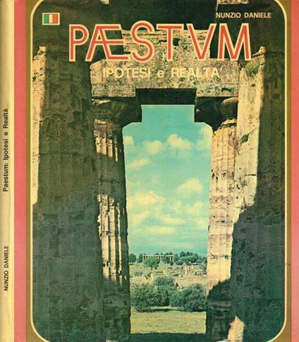 Paestum. Ipotesi E Realtà - Nunzio Daniele - copertina