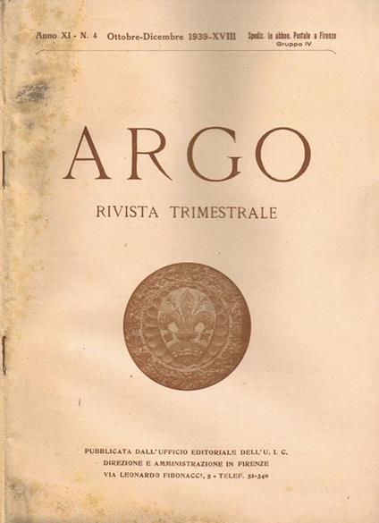 Argo. Rivista Trimestrale Anno XI - N. 4 Ottobre-Dicembre 1939 - copertina