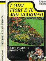 I Miei Fiori E Il Mio Giardino