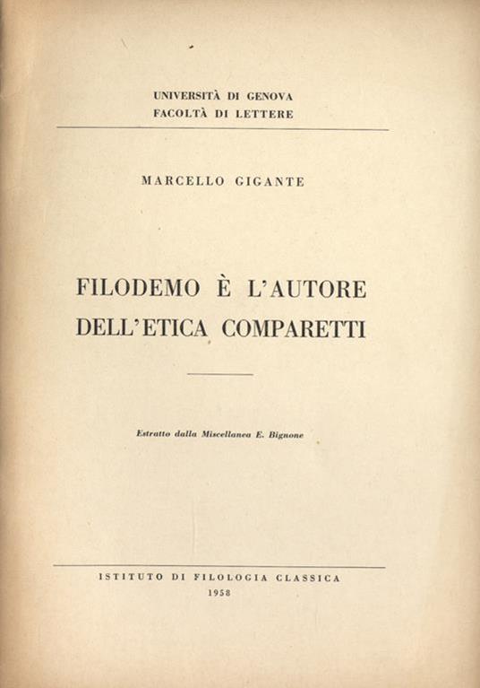 Filodemo è l' autore dell' etica Comparetti - Marcello Gigante - copertina