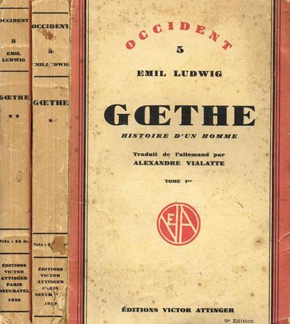 Goethe. Histoire D'Un Homme - Emil Ludwig - copertina