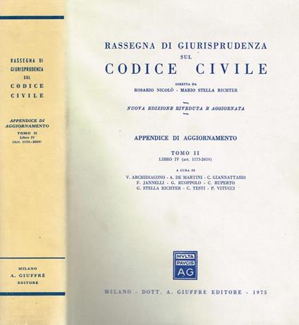 Rassegna Di Giurisprudenza Sul Codice Civile Tomo Ii Libro Iv. Appendice Di Aggiornamento - Rosario Nicolò,Mario Stella Richter - copertina