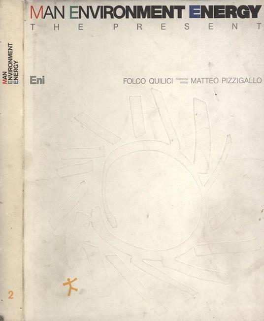 Man Environment Energy - Folco Quilici,Matteo Pizzigallo - copertina
