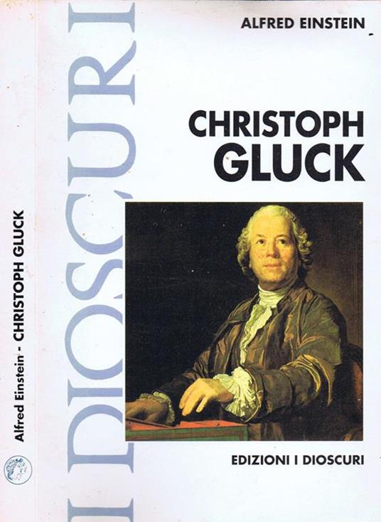 Christoph Willibald Gluck - Alfred Einstein - copertina