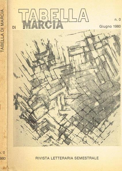 Tabella Di Marcia N.0 Anno I. Rivista Letteraria Quadrimestrale - copertina