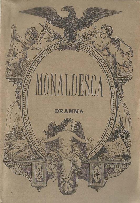 Monaldesca. Dramma In Cinque Atti - Napoleone Giotti - copertina