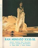 San Miniato XXXI. XL. Dieci feste del Teatro e una tavola rotonda su Diego Fabbri e Franco Enriquez. Volume Terzo