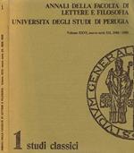 Annali Della Facoltà Di Lettere E Filosofia Università Degli Studi Di Perugia Vol.Xxvi N.S. Xii. Studi Classici