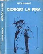 Testimonianze Anno XXI nn. 4 5 6 7. Giorgio La Pira