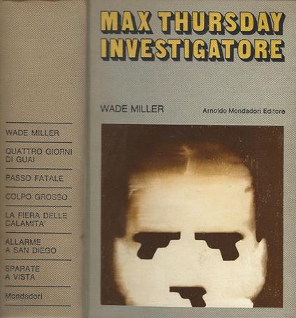 Max Thursday investigatore - Wade Miller - copertina