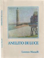 Anelito di luce. Liriche 1982-1983