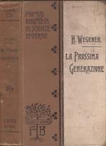 La Prossima Generazione