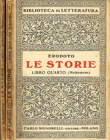 Le Storie. Libro Quarto. Libro Quinto. Melpomene. Tersicore - Erodoto - copertina