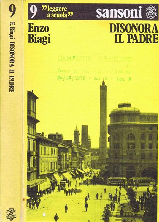 Disonora il Padre - Enzo Biagi - copertina