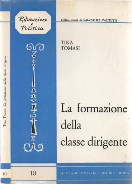 La formazione della classe dirigente - Tina Tomasi - copertina