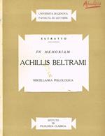 In Memoriam Achillis Beltrami. Miscellanea Philologica. Estratto