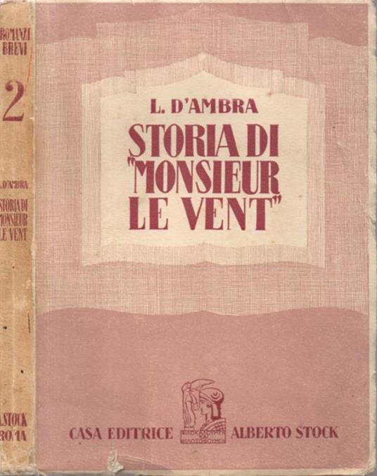 Storia di Monsieur le Vent - Lucio D'Ambra - copertina