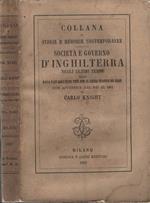 Società e Governo d'Inghilterra negli ultimi tempi. cioè dalla pace cogli Stati Uniti fino al libero traffico dei grani. con Appendice dal 1849 al 1861