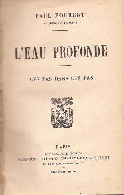 L' eau profonde. les pas dans les pas - Paul Bourget - copertina