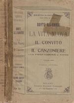 La vita nuova, Il convito, Il canzoniere