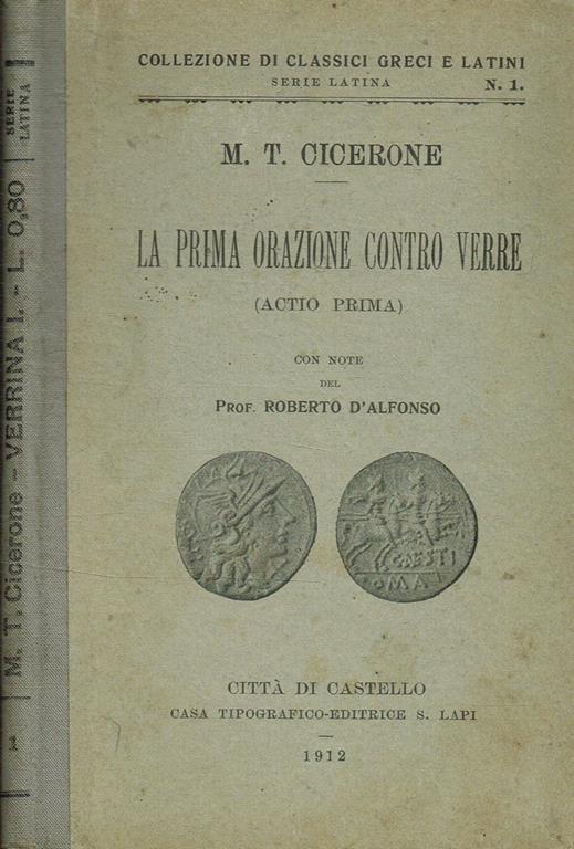 La Prima Orazione Contro Verre (Actio Prima) - M. Tullio Cicerone - copertina