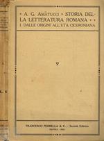 Storia Della Letteratura Romana Redatta Sulle Fonti Antiche E Sui Principali Studi Critici Vol.I. Dalle Origini All'Età Ciceroniana