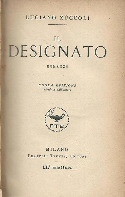 Il designato - Luciano Zuccoli - copertina