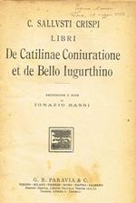 De Catilinae Coniuratione Et De Bello Iugurthino