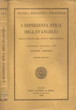 L' Esperienza Etica dell'Evangelio. (Brani Scelti dal Nuovo Testamento)