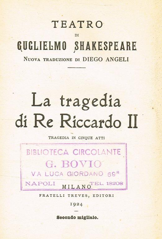 La Tragedia Di Re Riccardo Ii. Teatro Di Guglielmo Shakespeare - William Shakespeare - copertina