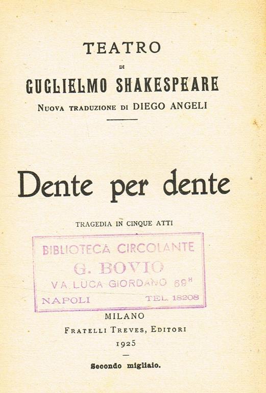 Dente Per Dente. Tragedia In Cinque Atti. Teatro Di Guglielmo Shakespeare - William Shakespeare - copertina