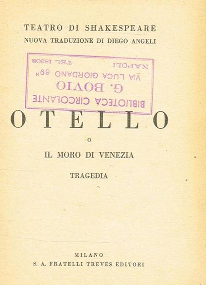 Otello O Il Moro Di Venezia. Tragedia. Teatro Di Shakespeare - William Shakespeare - copertina