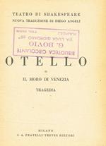 Otello O Il Moro Di Venezia. Tragedia. Teatro Di Shakespeare